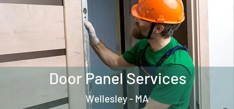 Door Panel Services Wellesley - MA