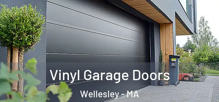  Vinyl Garage Doors Wellesley - MA